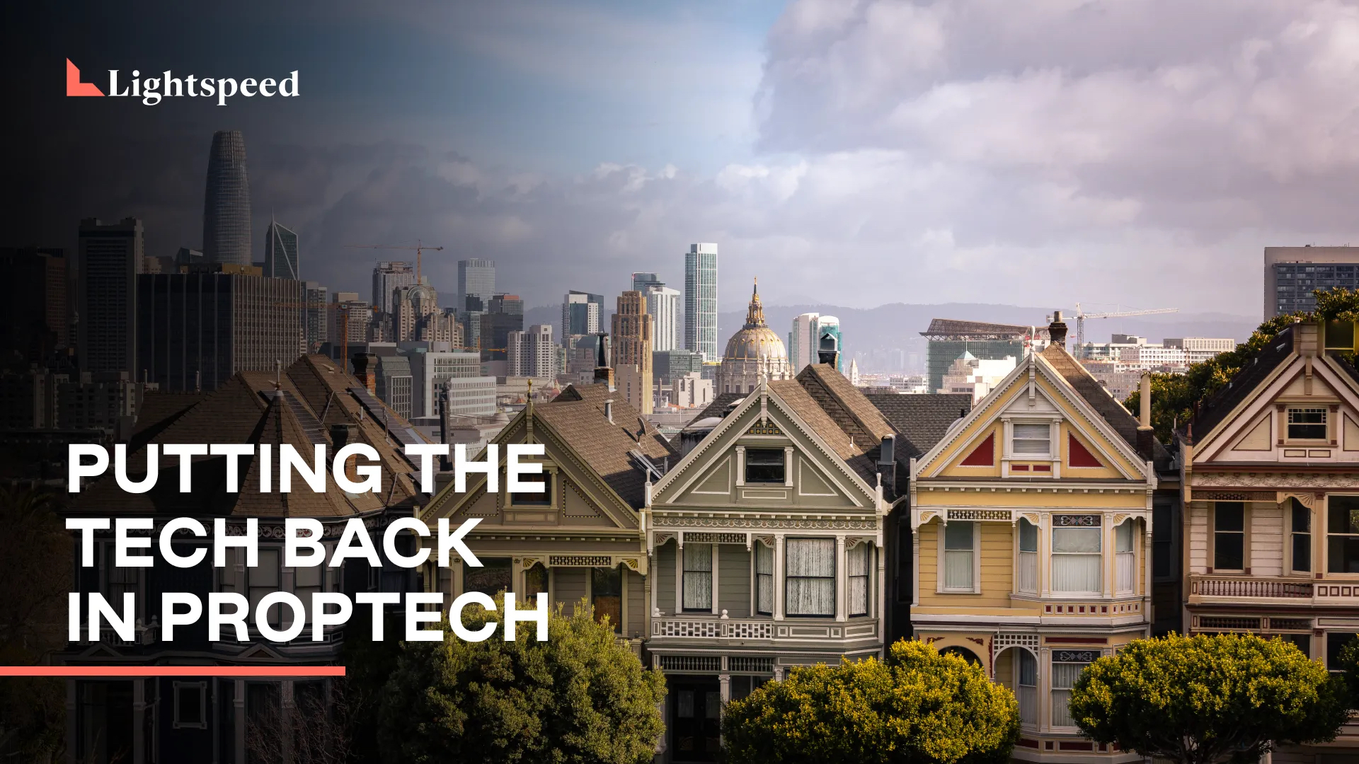 Putting the Tech Back in Proptech